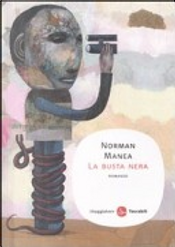 La busta nera by Norman Manea