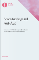 Aut-Aut by Søren Kierkegaard