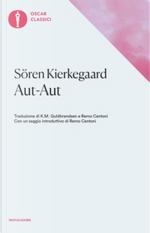 Aut-Aut by Søren Kierkegaard