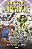Doctor Strange: Serie oro vol. 22 by Frank Brunner, Steve Englehart