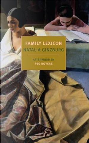 Family Lexicon by Natalia Ginzburg