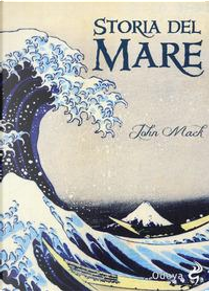 Storia del mare by John Mack