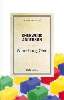 Winesburg, Ohio by Sherwood Anderson