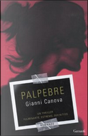 Palpebre by Gianni Canova