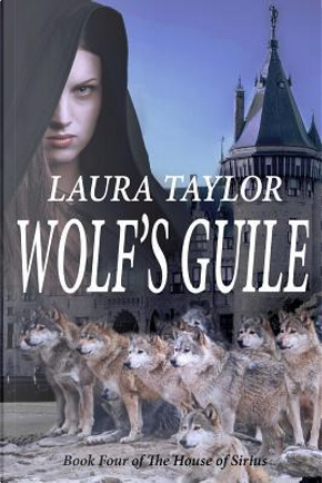 Wolf's Guile by Laura Taylor