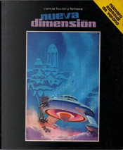 Nueva dimensión - 68 by Antonio Martín, Augusto Barrado, Cordwainer Smith, H. B. Fyfe, H. G. Welles, Jaime Rosal del Castillo, Luis Vigil