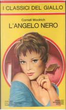 L'angelo nero by Cornell Woolrich