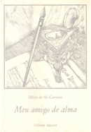 Meu amigo de alma by Mário de Sá-Carneiro