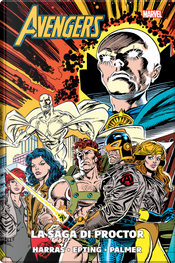 Avengers - La saga di Proctor by Bob Harras