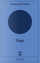 Yoga by Emmanuel Carrere