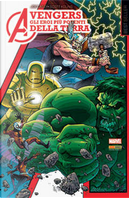 Avengers: Gli eroi più potenti della terra vol. 1 by Joe Casey