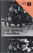 Il velocifero by Luigi Santucci