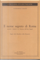 Il nome segreto di Roma by Giandomenico Casalino