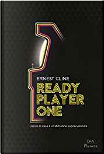 Ready Player One by Ernest Cline