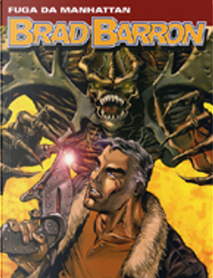 Brad Barron n. 02 by Anna Lazzarini, Tito Faraci
