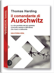 Il comandante di Auschwitz by Thomas Harding