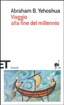 Viaggio alla fine del millennio by Abraham Yehoshua