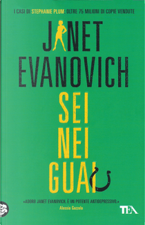 Sei nei guai by Janet Evanovich
