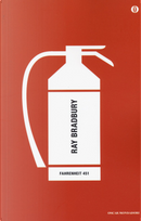 Fahrenheit 451 by Ray Bradbury