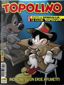 Topolino n. 3161 by Alessandro Mainardi, Federico Buratti, Francesco Artibani, Roberto Gagnor, Tito Faraci