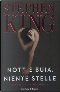 Notte buia, niente stelle by Stephen King