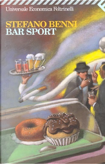 Bar sport by Stefano Benni