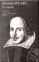 Le tragedie by William Shakespeare