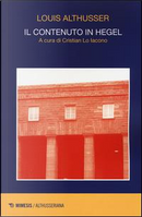Il contenuto in Hegel by Louis Althusser