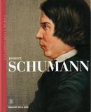 Robert Schumann by Eduardo Rescigno, Giuseppe Rausa, Luigi Di Fronzo