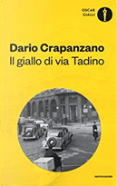 Il giallo di via Tadino by Dario Crapanzano