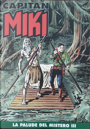 Capitan Miki n. 138 by Maurizio Torelli