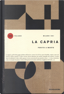 Ferito a morte by Raffaele La Capria