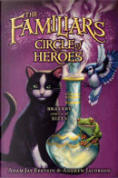 The Familiars #3: Circle of Heroes by Adam Jay Epstein
