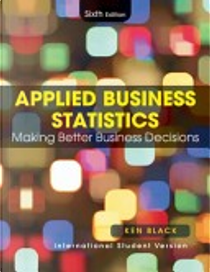 Applied Business Statistics by Ken Black
