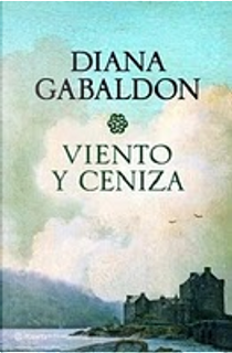 Viento y ceniza by Diana Gabaldon