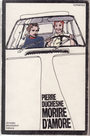 Morire d'amore by Pierre Duchesne