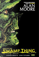 Saga of the Swamp Thing, Book 1 by Alan Moore