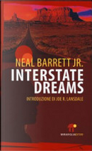 Interstate dreams by Neal jr. Barrett