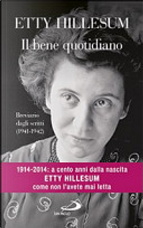 Il bene quotidiano by Etty Hillesum