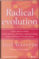 Radical evolution by Joel Garreau
