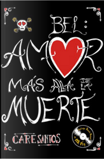 Bel: amor más allá de la muerte by Care Santos