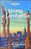 Milano e Lombardia by Giacomo Bassi, Luigi Farrauto, Mauro Garofalo