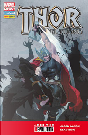 Thor - Dio del tuono n. 3 by Jason Aaron, Kathryn Immonen, Kieron Gillen