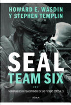 Seal Team Six by Stephen Templin
