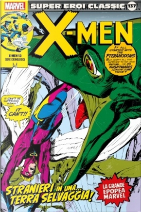 Super Eroi Classic vol. 137 by Roy Thomas
