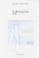 Mercurio by Amelie Nothomb