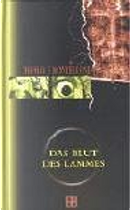 Das Blut des Lammes by Thomas F. Monteleone