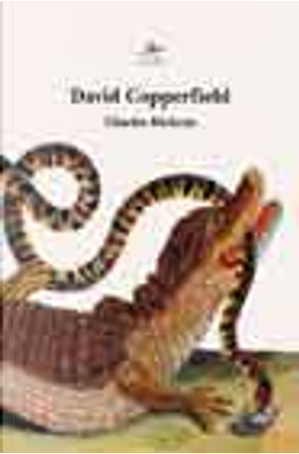 David Copperfield by Charles Dickens