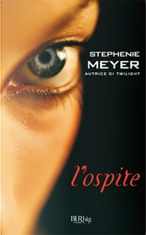L'ospite by Stephenie Meyer