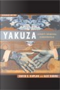 Yakuza by Alec Dubro, David E. Kaplan